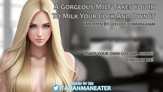 A Beautiful MILF Takes You In To Milk Your Wang And Make It Her Property | Audio Roleplay
