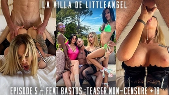 La Villa de Littleangel - PREMIERE sodomie de Tom avec Littleangel filmée par Bastos - EP.five - Teaser