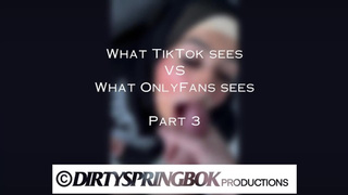 What TikTok sees VS What OnlyFans sees Part three