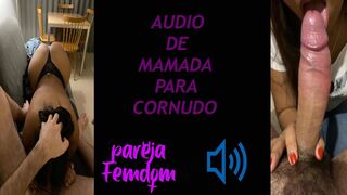 bj audio for cuck-old, in spanish