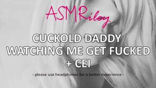 EroticAudio - ASMR Cuck Daddy watching me get pounded, CEI